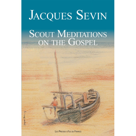 Scouts méditations on the gospel