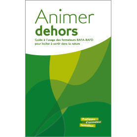 Animer dehors