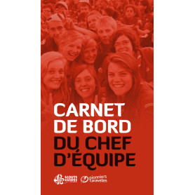 Le carnet de bord du chef d'équipe 