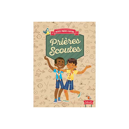 Cartes prières scoutes Cartes prières scoutes