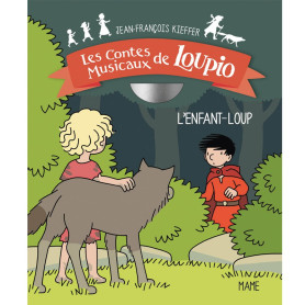 Conte musical loupio-l'enfant loup