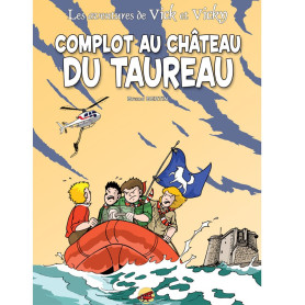 BD Vick et Vicky tome 15 - Complot au Château du Taureau