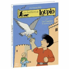 BD Loupio tome 7 - les faucons*