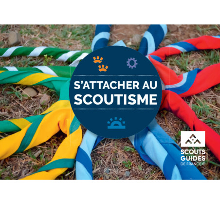 S'attacher au scoutisme