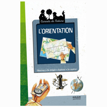 L'orientation (N) L'orientation (N)