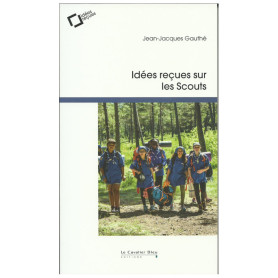 Les Scouts-Idées reçues