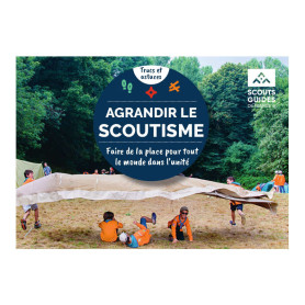 Livret "Agrandir le Scoutisme"