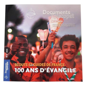 Scouts et Guides de France : 100 ans d'évangile