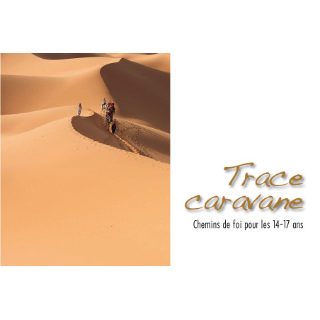 Trace caravane Trace caravane