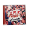 Double CD : "La joie du vivant - Eucharisto"