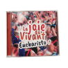 Double CD : « La joie du vivant - Eucharisto »