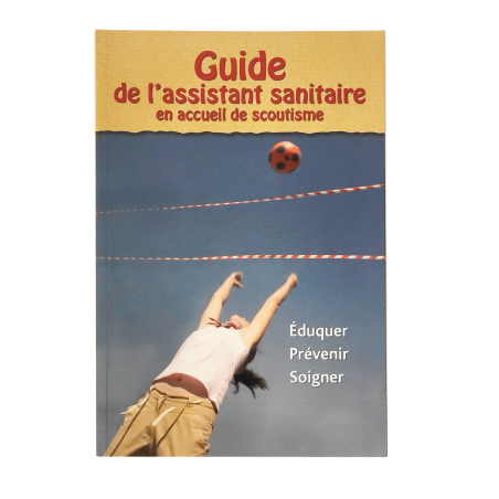 Guide de l'assistant sanitaire en accueil de scoutisme