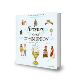 Trésors de ma communion :...