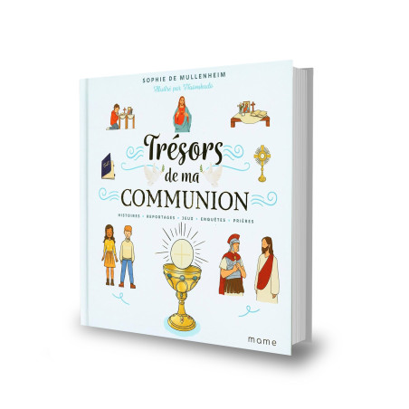 Trésors de ma communion : histoires, jeux, enquêtes, reportages...(N)