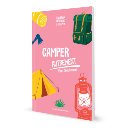 Camper autrement en respectant la planète